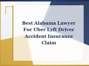 Alabama Rideshare Driver Accident Claim Lawyers