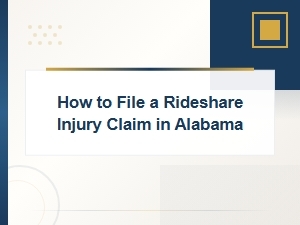 Filing a Rideshare Injury Claim in Alabama